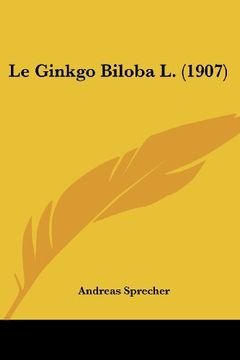 portada Le Ginkgo Biloba l. (1907)