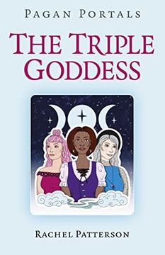 portada Pagan Portals - The Triple Goddess (en Inglés)