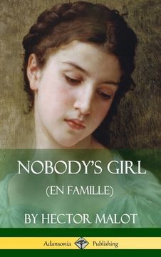 portada Nobody's Girl (En Famille) (Hardcover) (in English)