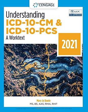 portada Understanding Icd-10-Cm and Icd-10-Pcs: A Worktext, 2021 (en Inglés)