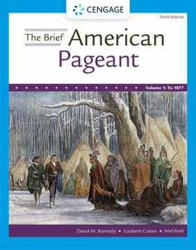 portada The Brief American Pageant: A History of the Republic, Volume i: To 1877