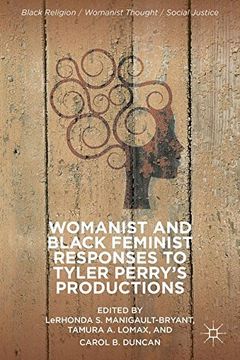 portada Womanist and Black Feminist Responses to Tyler Perry's Productions (Black Religion (en Inglés)