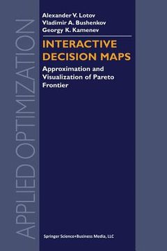 portada Interactive Decision Maps: Approximation and Visualization of Pareto Frontier (en Inglés)