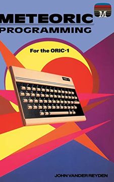 portada Meteoric Programming for the Oric-1 (20) (Retro Reproductions) (in English)