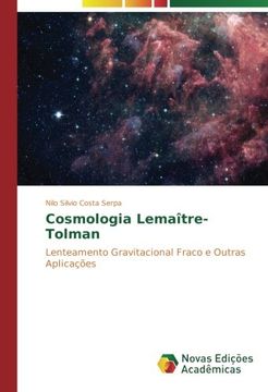 portada Cosmologia Lemaître-Tolman: Lenteamento Gravitacional Fraco e Outras Aplicações (Portuguese Edition)
