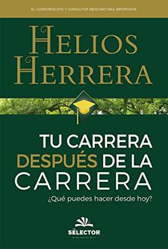 portada Tu carrera después de la carrera (Spanish Edition)