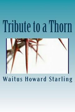 portada Tribute to a Thorn (en Inglés)