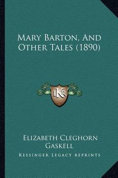 portada mary barton, and other tales (1890) (en Inglés)