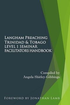 portada Langham Preaching Trinidad & Tobago Level 1 Seminar: Facilitators Handbook (en Inglés)