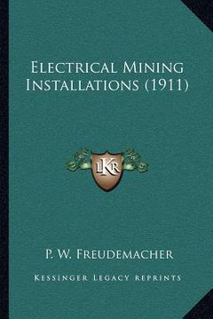 portada electrical mining installations (1911)