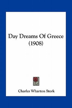 portada day dreams of greece (1908) (en Inglés)