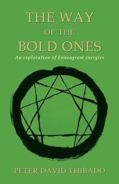 portada The Way of the Bold Ones: An Exploration of Enneagram Energies (in English)