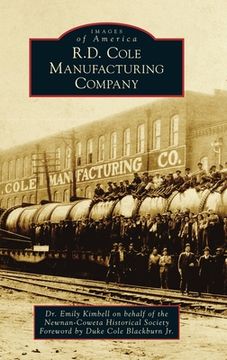 portada R.D. Cole Manufacturing Company (en Inglés)