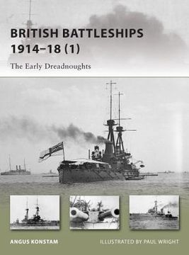 portada British Battleships 1914-18 (1): The Early Dreadnoughts
