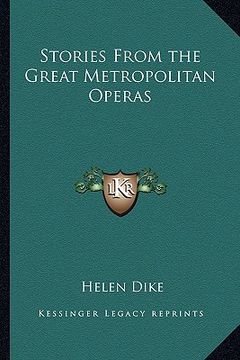 portada stories from the great metropolitan operas (en Inglés)