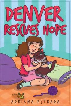 portada Denver Rescues Hope (in English)