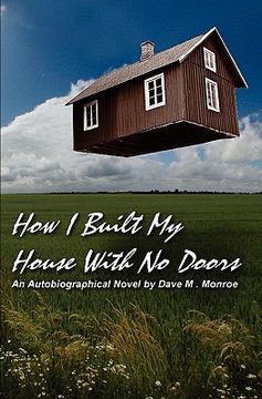 portada how i built my house with no doors (en Inglés)
