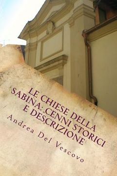 portada Le chiese della Sabina: cenni storici e descrizione: Vol. III (in Italian)