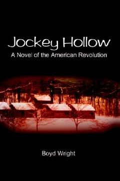 portada jockey hollow: a novel of the american revolution (en Inglés)