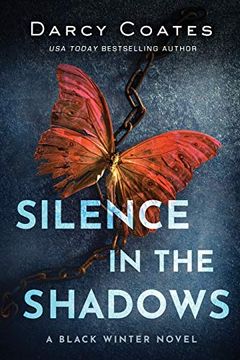 portada Silence in the Shadows: 4 (Black Winter, 4) (in English)