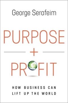 portada Purpose and Profit: How Business can Lift up the World (in English)