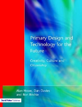 portada primary design and technology for the future (en Inglés)