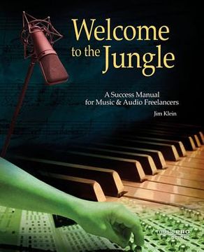 portada welcome to the jungle: a success manual for music and audio freelancers (en Inglés)