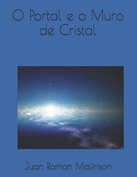 portada O Portal e o Muro de Cristal (in Portuguese)