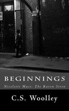 portada Beginnings: Nicolette Mace: The Raven Siren (in English)
