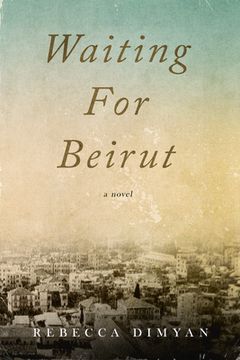 portada Waiting for Beirut (en Inglés)