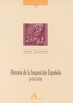 portada Historia de la Inquisición Española (1478-1834)