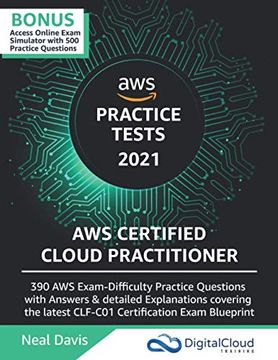 portada Aws Certified Cloud Practitioner Practice Tests 2019: 390 aws Practice Exam Questions With Answers & Detailed Explanations 