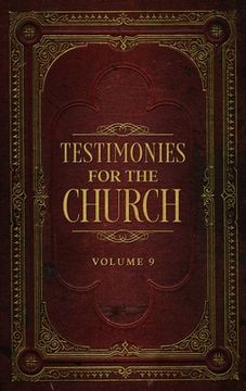 portada Testimonies for the Church Volume 9 (en Inglés)