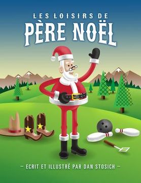 portada Les Loisirs de Père Noël (in French)