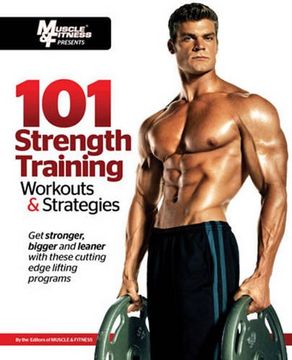 portada 101 Strength Training Workouts & Strategies (101 Workouts) (en Inglés)
