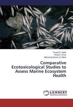 portada Comparative Ecotoxicological Studies to Assess Marine Ecosystem Health 