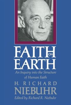 portada Faith on Earth: An Inquiry Into the Structure of Human Faith (in English)