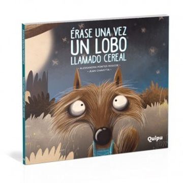 portada Erase una vez un Lobo Llamado Cereal (Rustica) (in Spanish)
