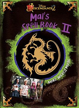 portada Descendants 2: Mal's Spell Book 2: More Wicked Magic (en Inglés)