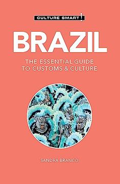 portada Brazil - Culture Smart! The Essential Guide to Customs & Culture (en Inglés)