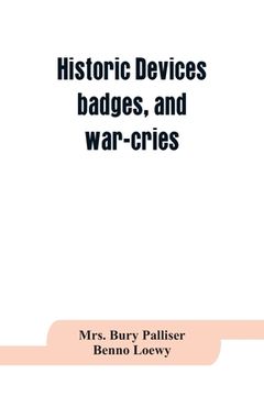 portada Historic devices, badges, and war-cries