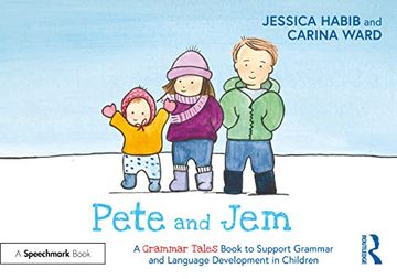 portada Pete and Jem: A Grammar Tales Book to Support Grammar and Language Development in Children