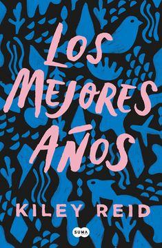 portada Los Mejores Años / Such a Fun Age (in Spanish)