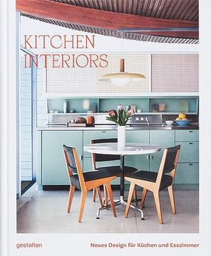 portada Kitchen Interiors Neues Design für Küchen und Esszimmer (in German)