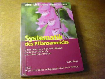 portada Systematik des Pflanzenreichs: Unter Besonderer Berücksichtigung Chemischer Merkmale und Pflanzlicher Drogen; 14 Tabellen (en Alemán)