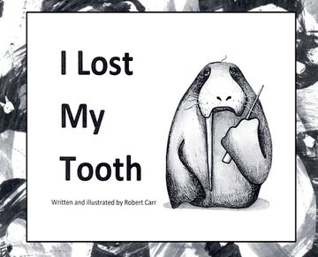 portada I Lost My Tooth (en Inglés)