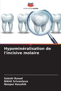 portada Hypominéralisation de l'incisive molaire (in French)