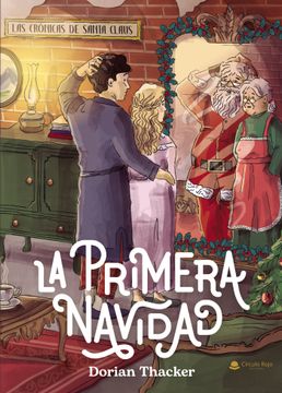 portada Las Crónicas de Santa Claus: la primera Navidad