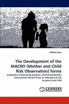 portada the development of the macro (mother and child risk observation) forms (en Inglés)