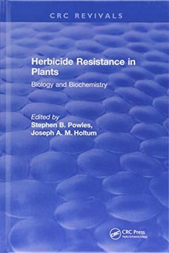 portada Herbicide Resistance in Plants: Biology and Biochemistry (en Inglés)